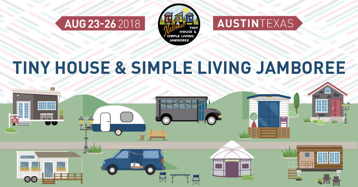 Tiny House & Simple Living Jamboree 365 Things Austin
