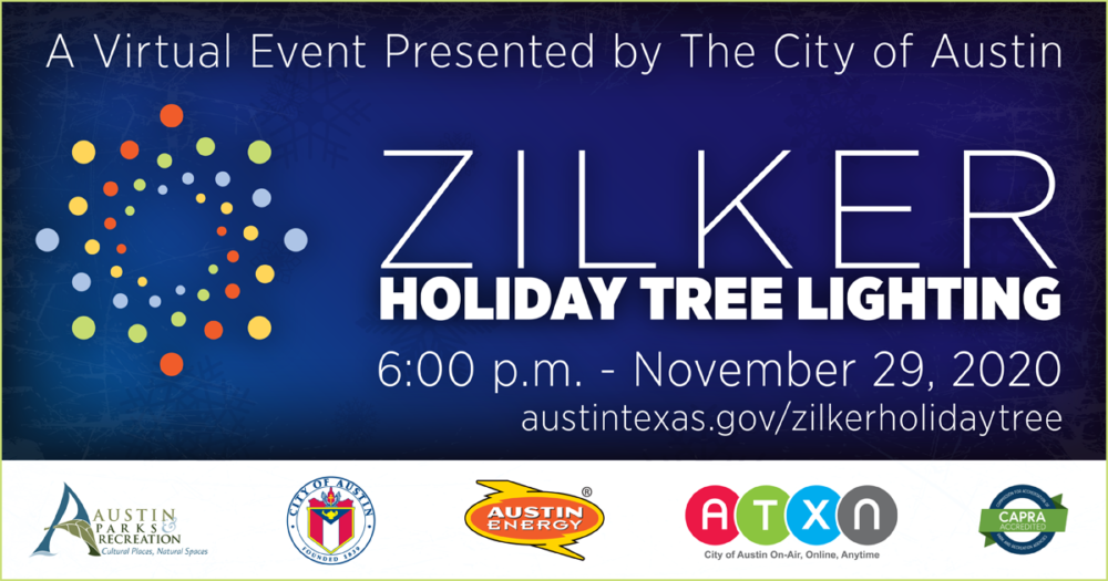 Zilker Holiday Tree Lighting Ceremony (Virtual) 365 Things Austin